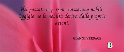 frasi di versace|Frasi Celebri di Gianni Versace.